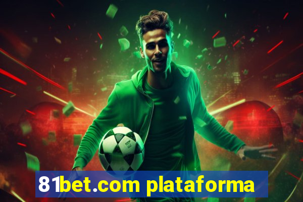 81bet.com plataforma